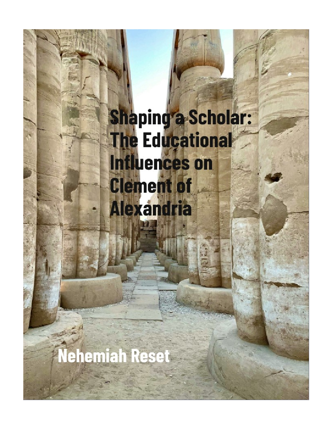 Book cover with a columned ancient ruin backdrop; title 'Shaping a Scholar
